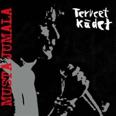 Terveet Kädet - Musta Jumala