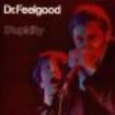 Dr Feelgood - Stupidity i gruppen CD / Pop-Rock hos Bengans Skivbutik AB (3722950)