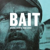 Jenkin Mark - Bait (Original Score)