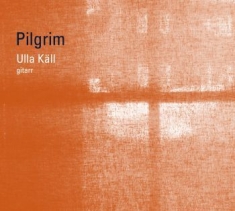 Käll Ulla - Pilgrim