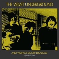 Velvet Underground The - Andy Warhol's Factory Br. Nyc 1966