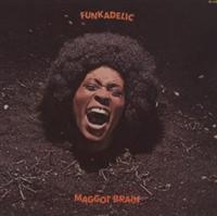 Funkadelic - Maggot Brain