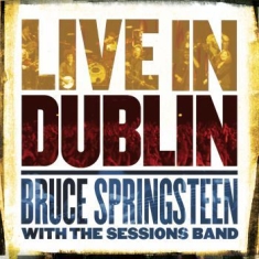 Springsteen Bruce - Live In Dublin