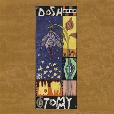 Dosh - Tommy