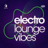 Electro Lounge Vibes - Various