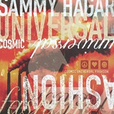 Sammy Hagar - Cosmic Universal Fashion