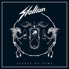 Stallion - Slaves Of Time