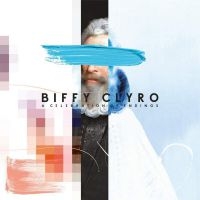 BIFFY CLYRO - A CELEBRATION OF ENDINGS