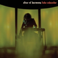 Schneider Luke - Altar Of Harmony