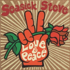 Seasick Steve - Love & Peace (Vinyl)