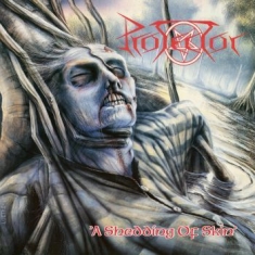 Protector - A Shedding Of Skin (Slipcase/Poster