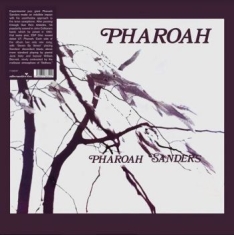 Sanders Pharoah - Pharoah