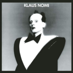 Nomi Klaus - Klaus Nomi