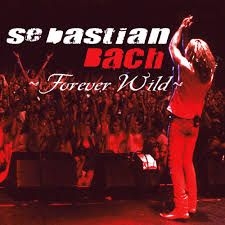 Sebastian Bach - Forever Wild (Los Angeles / 2003) (RSD) IMPORT i gruppen Labels /  hos Bengans Skivbutik AB (3817167)