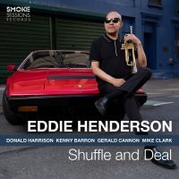 Henderson Eddie - Shuffle And Deal