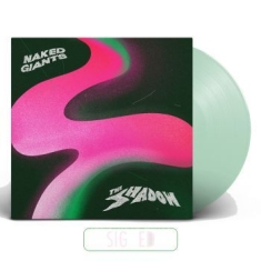 Naked Giants - Shadow - Ltd.Ed.