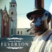 Feverson - Soneros De Siempre