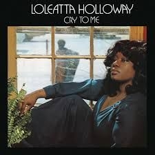 Loleatta Holloway - Cry To Me -Rsd- i gruppen VINYL hos Bengans Skivbutik AB (3846392)