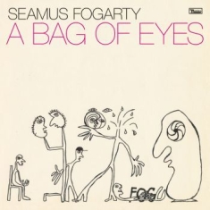 Seamus Fogarty - A Bag Of Eyes