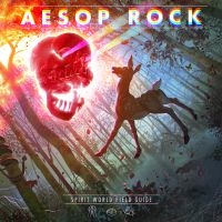 Aesop Rock - Spirit World Field Guide