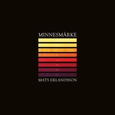 Erlandsson Mats - Minnesmärke