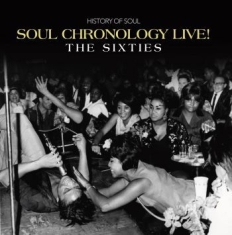 Various Artists - Soul Chronology Live! (The Sixties)