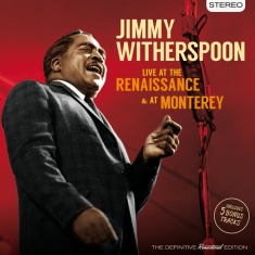 Jimmy Feat. Hal Singer Witherspoon - Live At The Renaissance & At Monte