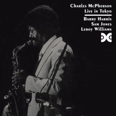 Charles Mcpherson - Live In Tokyo