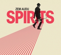 Zem Audu - Spirits