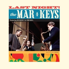 Mar-Keys - Last Night!