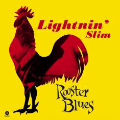 Lightnin' Slim - Rooster Blues