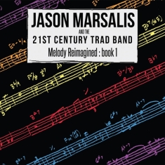 Jason Marsalis - Melody Reimagined - Book 1