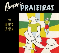 Dorival Caymmi - Cancoes Praieras/Caymmi E Seu Violao