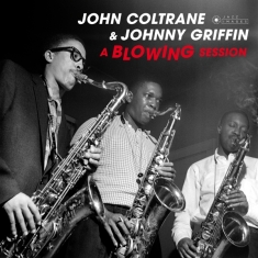 John & Johnny Griffin Coltrane - Blowing Session