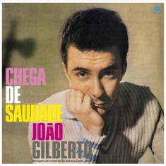 Joao Gilberto - Chega De Saudade