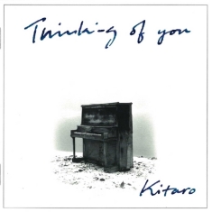 Kitaro - Thinking Of You