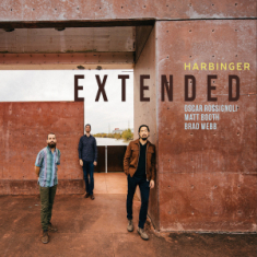 Extended - Harbinger