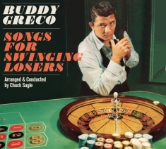 Greco Buddy - Songs For Swinging Losers + Buddy Greco Live