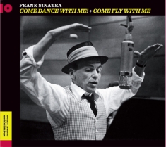 Frank Sinatra - Come Dance With Me/Come Fly With Me