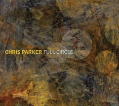 Chris Parker - Full Circle