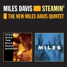 Miles Davis - Steamin'& The New Miles Davis Quintet