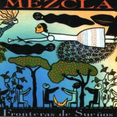 Mezcla - Fronteras De Suenos