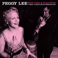 Peggy Lee - Black Coffee & Dream Street