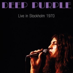 Deep Purple - Live In Stockholm 1970