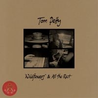 Tom Petty - Wildflowers & All The Rest