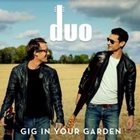 Duo - Gig In Your Garden