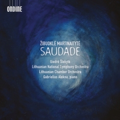 Martinaityte Zibuokle - Saudade