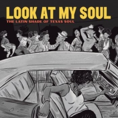 Various Artists - Look At My Soul - The Latin Shade O