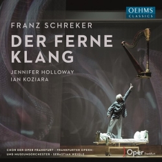 Schreker Franz - Der Ferne Klang