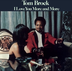 Tom Brock - I Love You More And More